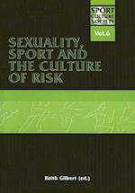 Sexuality, Sport and the Culture of Risk