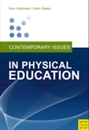 Contemporary Issues in Physical Education