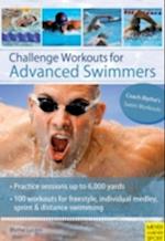 Challenge Workouts for Advanced Swimmers