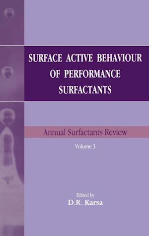 Surface Active Behaviour of Performance Surfactants