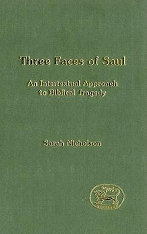 Three Faces of Saul