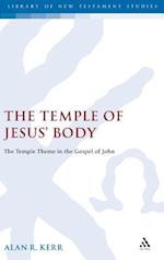 The Temple of Jesus' Body