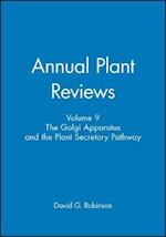 Golgi Apparatus and the Plant Secretory Pathway V9  Annual Plat Reviews