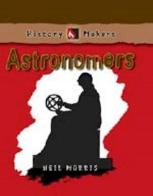 History Makers Astronomers