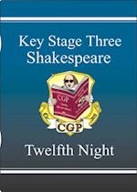 KS3 English Shakespeare Text Guide - Twelfth Night: for Years 7, 8 and 9