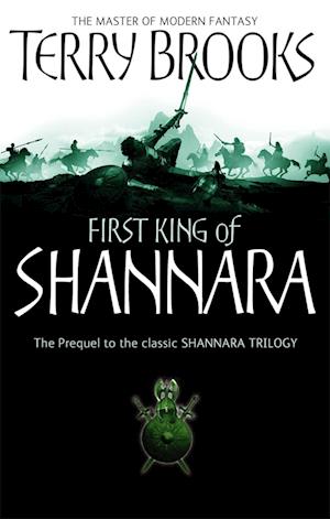 The First King Of Shannara