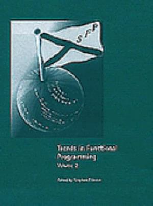 Trends in Functional Programming Volume 2