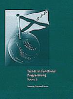 Trends in Functional Programming Volume 2