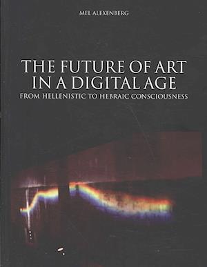 Future of Art in a Digital Age