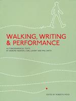 Walking, Writing and Performance