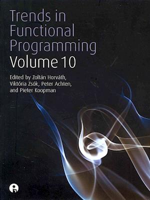 Trends in Functional Programming Volume 10