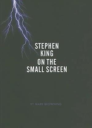 Stephen King on the Small Screen