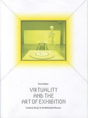 Virtuality and the Art of Exhibition