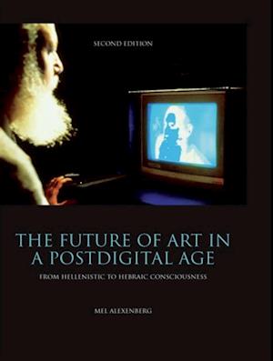 Future of Art in a Postdigital Age