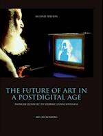 Future of Art in a Postdigital Age