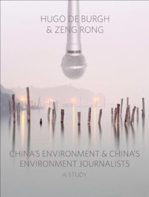 China's Environment and China's Environment Journalists