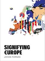 Signifying Europe