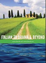 Italian TV Drama and Beyond