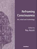 Reframing Consciousness
