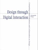 Design Through Digital Interaction