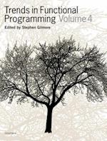 Trends in Functional Programming Volume 4