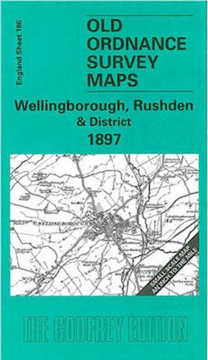 Wellingborough, Rushden and District 1897