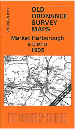 Market Harborough and District 1905