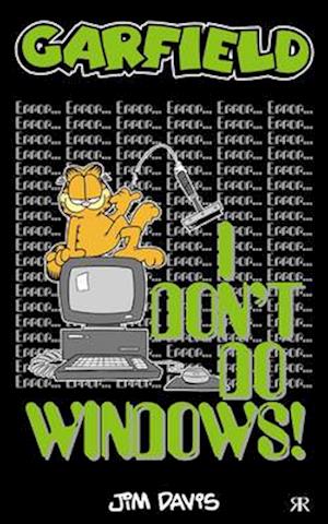 Garfield: I Don't Do Windows