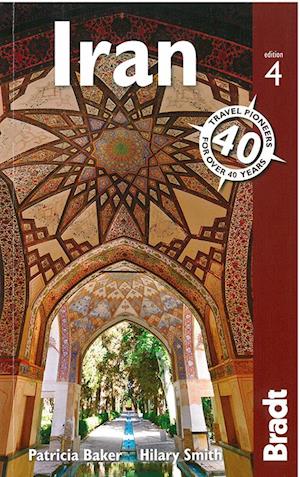 Iran, Bradt Travel Guide (4th ed. Jan. 14)