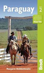 Paraguay, Bradt Travel Guide (2nd ed. Nov. 2014)