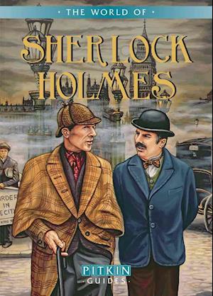 The World of Sherlock Holmes