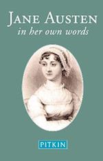 Jane Austen: In Her Own Words