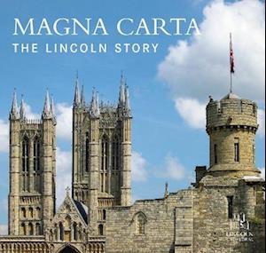 Magna Carta: The Lincoln Story