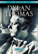 The World of Dylan Thomas