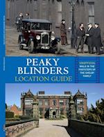 Peaky Blinders Location Guide