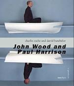 JOHN WOOD & PAUL HARRISON