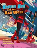 Boffin Boy and the Red Wolf