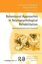 Behavioural Approaches in  Neuropsychological Rehabilitation