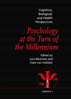 Psychology at the Turn of the Millennium, Volume 1