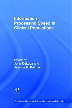 Information Processing Speed in Clinical Populations