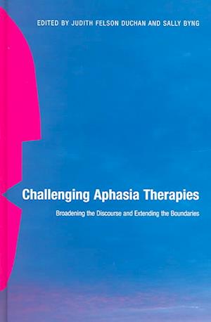 Challenging Aphasia Therapies