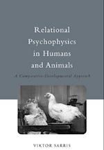 Relational Psychophysics in Humans and Animals