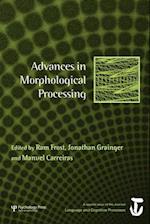 Advances in Morphological Processing