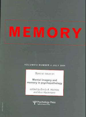 Mental Imagery and Memory in Psychopathology