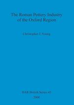 The Roman Pottery Industry of the Oxford Region