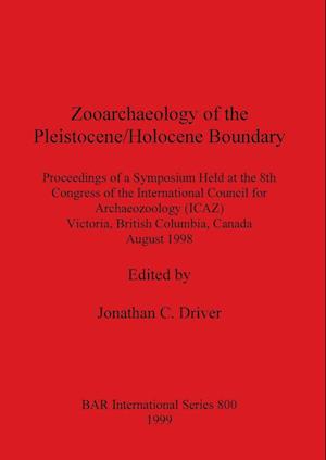 Zooarchaeology of the Pleistocene/Holocene Boundary