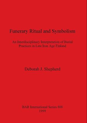 Funerary Ritual and Symbolism