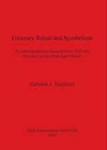 Funerary Ritual and Symbolism
