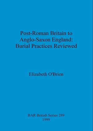 Post-Roman Britain to Anglo-Saxon England