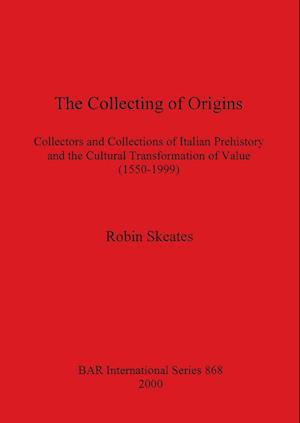 The Collecting of Origins